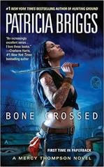 Patricia Briggs - Serie Mercy Thompson 04. Bone Crossed (2010) Traduzione amatoriale
