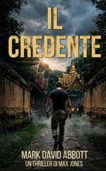 Mark David Abbott – Il Credente (2026)