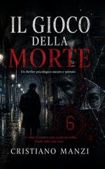 Cristiano Manzi - Il Gioco della Morte (2026)