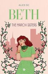 Alice DC - The March Sisters Vol. 3. Beth (2026)