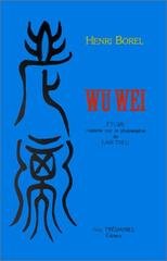 Henri Borel - Wu Wei (2020)