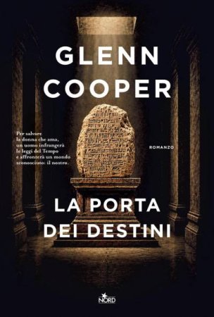 Glenn Cooper – La porta dei destini (2026)